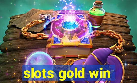 slots gold win