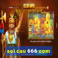 soi cau 666 com