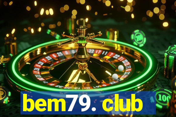 bem79. club