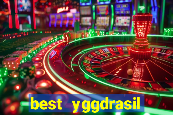 best yggdrasil online casino