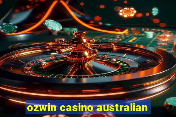 ozwin casino australian