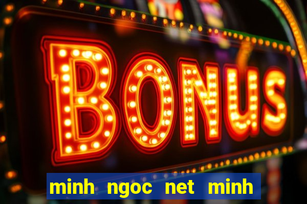 minh ngoc net minh ngoc net