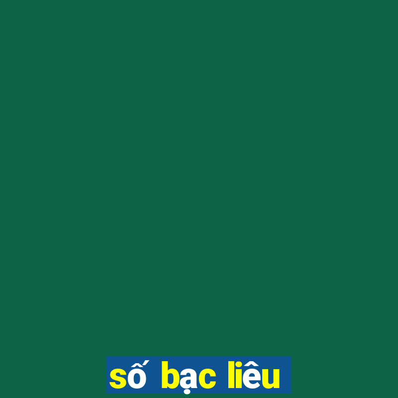 số bạc liêu