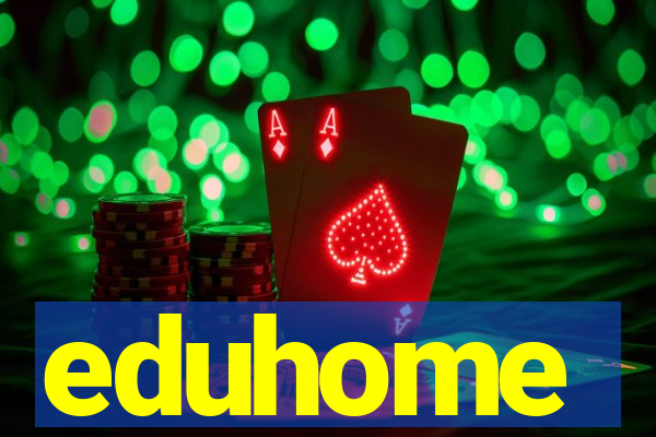 eduhome