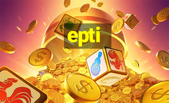 epti