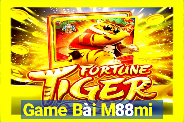 Game Bài M88mi