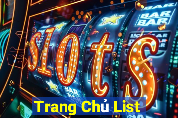 Trang Chủ List