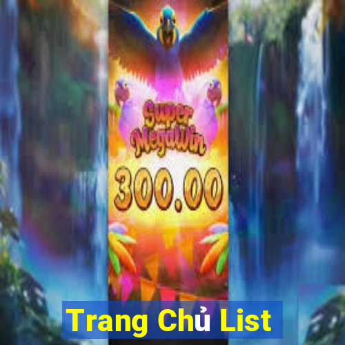 Trang Chủ List