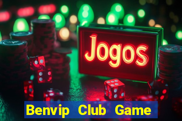 Benvip Club Game Bài Ruby