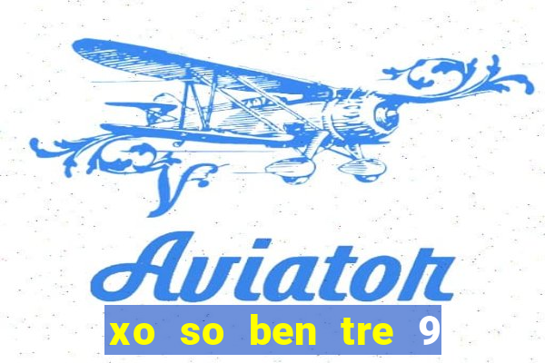 xo so ben tre 9 5 2024