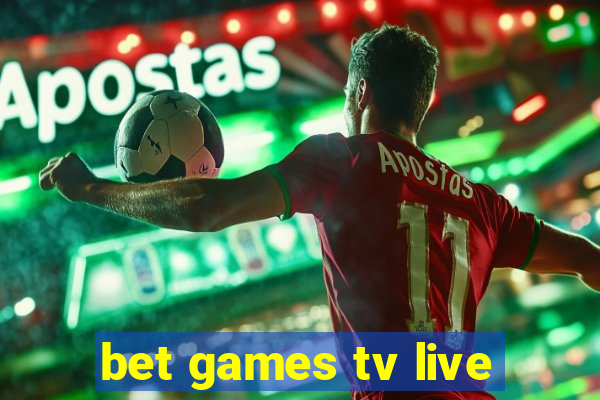 bet games tv live