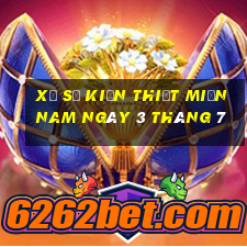 xổ số kiến thiết miền nam ngày 3 tháng 7