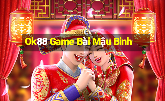 Ok88 Game Bài Mậu Binh