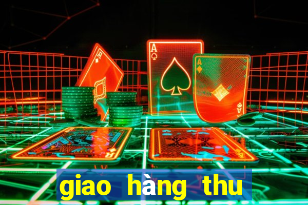 giao hàng thu tiền - ghtt