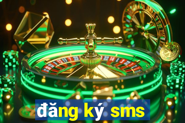 đăng ký sms