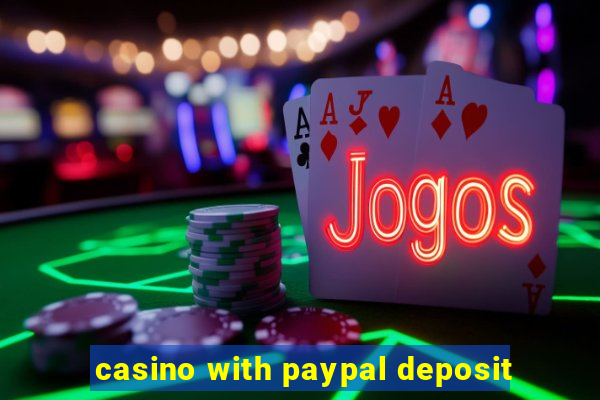 casino with paypal deposit