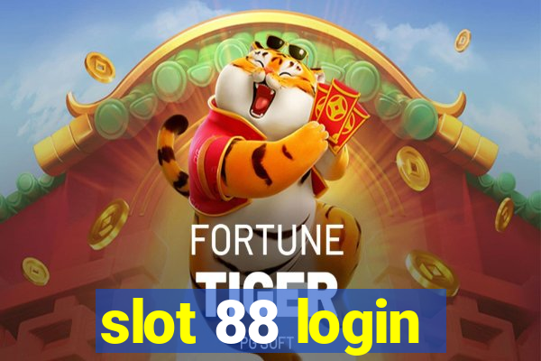 slot 88 login