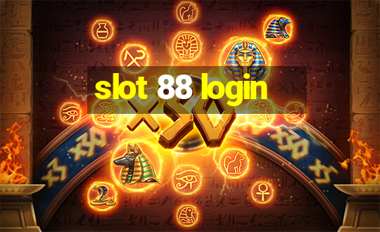 slot 88 login