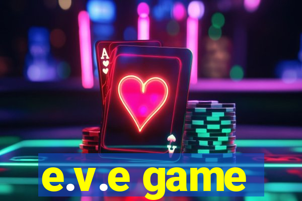 e.v.e game