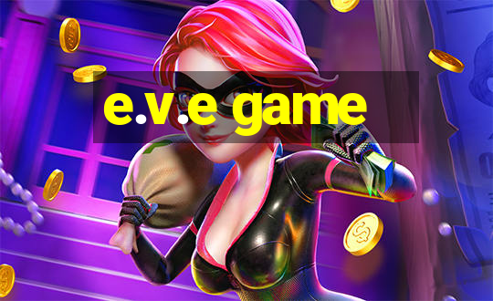 e.v.e game