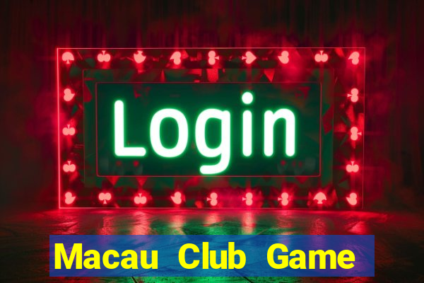 Macau Club Game Bài 6789