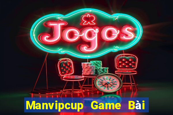 Manvipcup Game Bài Quốc Tế