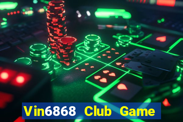 Vin6868 Club Game Bài Cf68