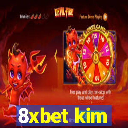 8xbet kim