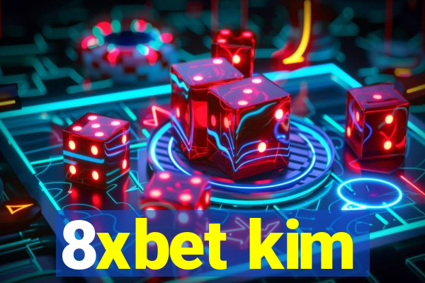 8xbet kim