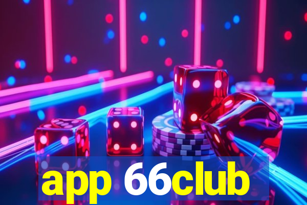 app 66club