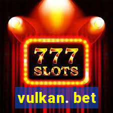 vulkan. bet