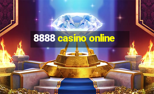 8888 casino online