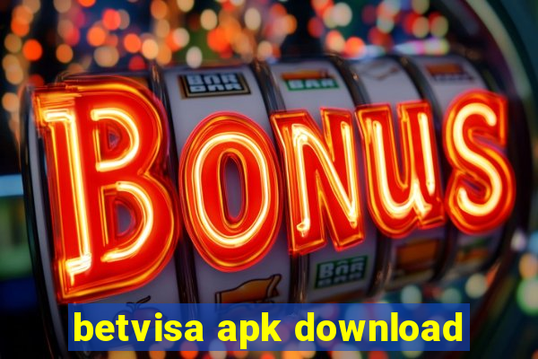 betvisa apk download