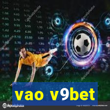 vao v9bet