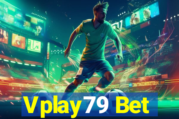 Vplay79 Bet