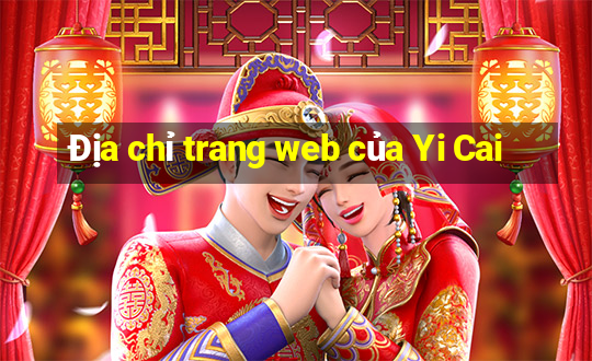 Địa chỉ trang web của Yi Cai