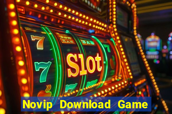 Novip Download Game Đánh Bài