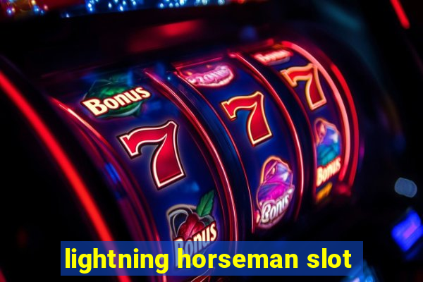 lightning horseman slot