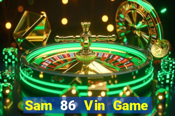 Sam 86 Vin Game Bài 99