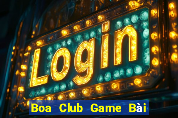 Boa Club Game Bài Offline Cho Pc