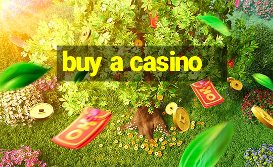 buy a casino