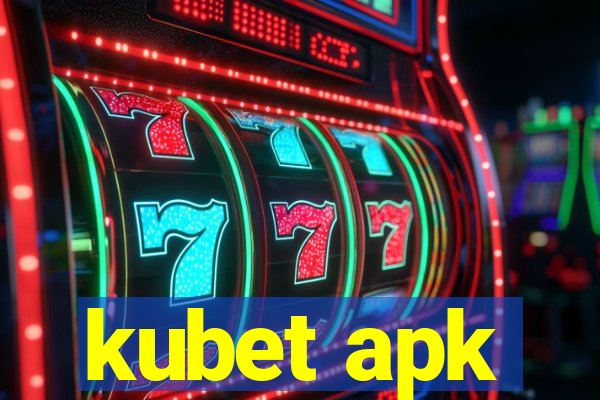 kubet apk