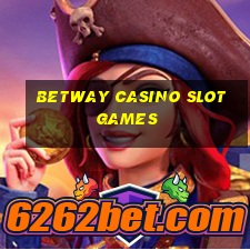 betway casino slot games