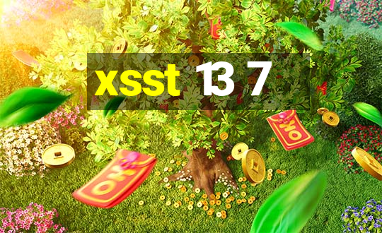 xsst 13 7