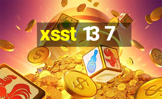 xsst 13 7