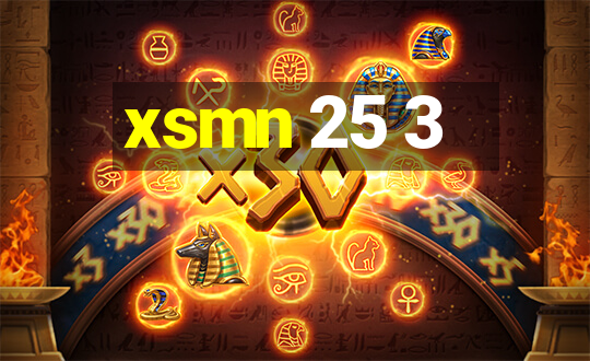 xsmn 25 3