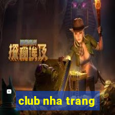 club nha trang