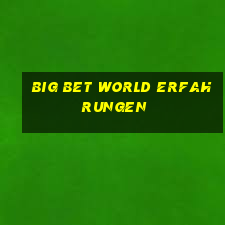 big bet world erfahrungen