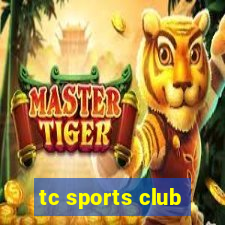 tc sports club