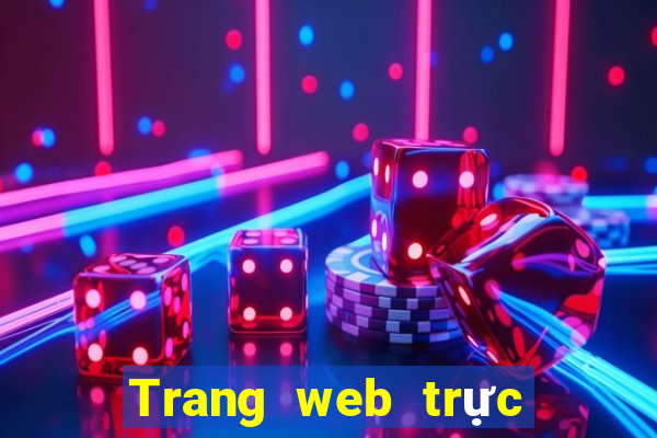 Trang web trực tiếp của tiềnbet